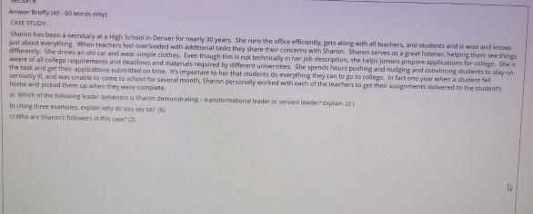 Answer Dry-60 words CASE STUDY Sharon has been a