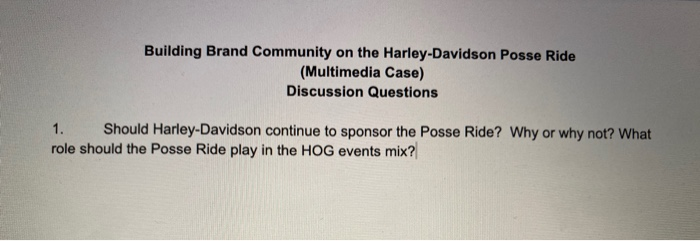 Building Brand Community on the Harley-Davidson