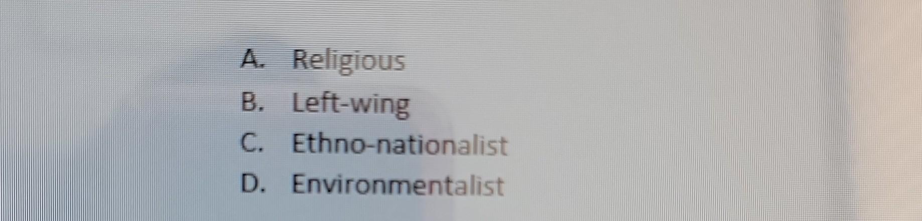 6. In modern times, which category of terrorist