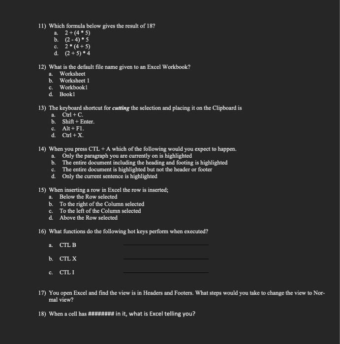 11) Which formula below gives the result of 18 ?