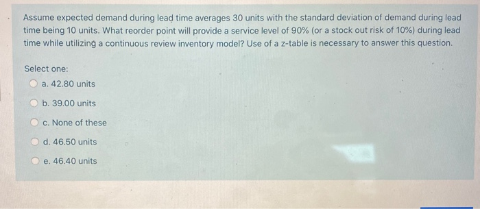 assume expected demand during lead time averages