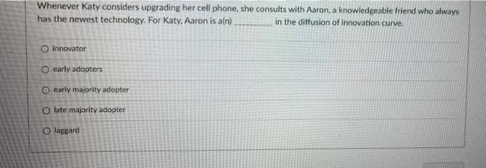 Whenever Katy considers upgrading her cell phone,