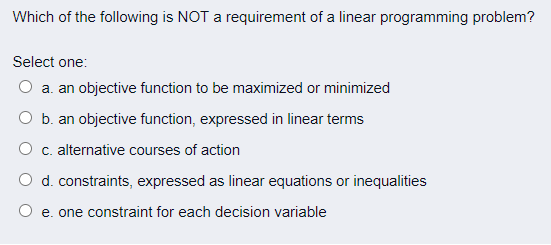 Which of the following is NOT a requirement of a