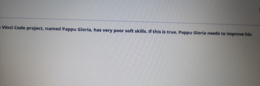 Question 18 (CH 9) You heard in the hallway that