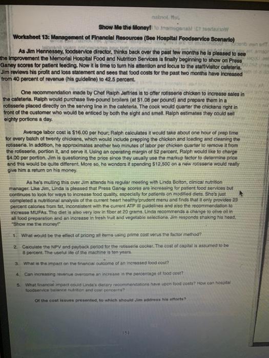 Show Me the Money Worksheet 13: Management of