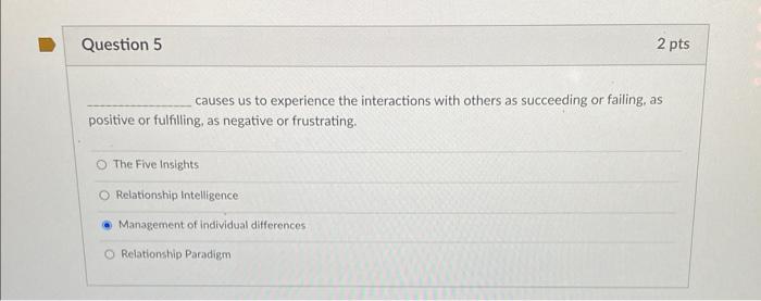 _________________ causes us to experience the