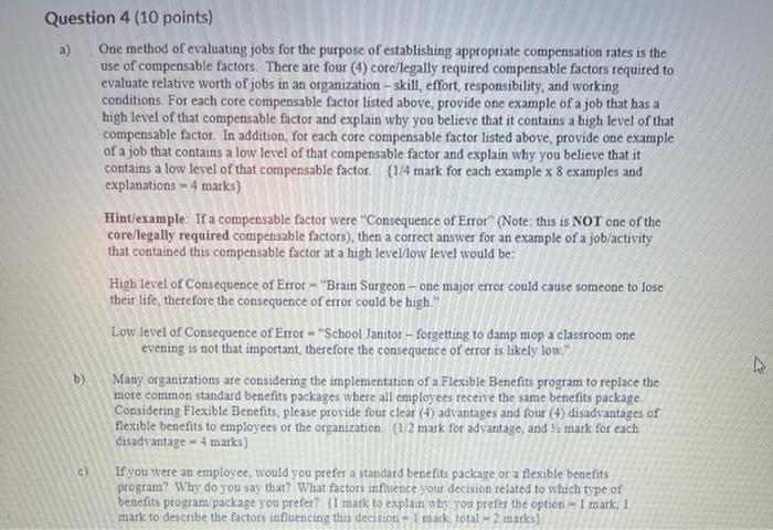 ASAP Question 4 (10 points) a) Onc method of