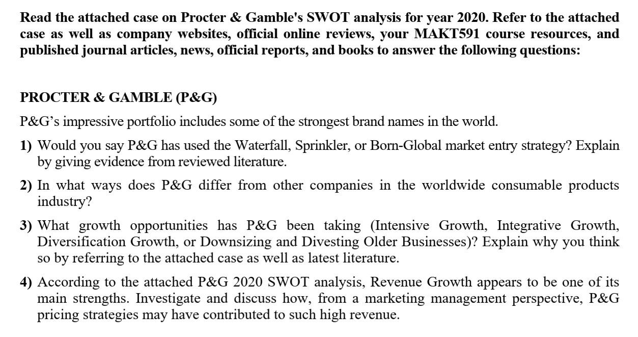 Read the attached case on Procter & Gamble's SWOT