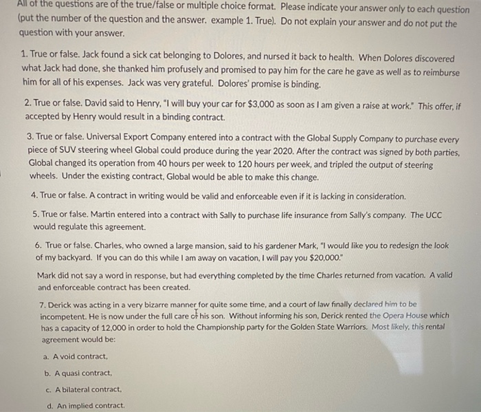 All of the questions are of the true/false or