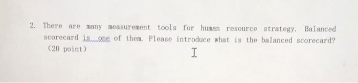 2. There are many measurement tools for human