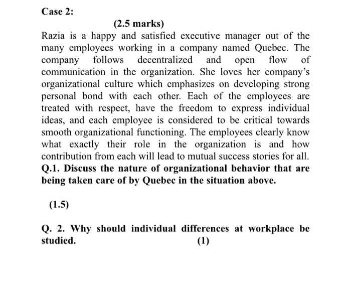 Case 2: (2.5 marks) Razia is a happy and