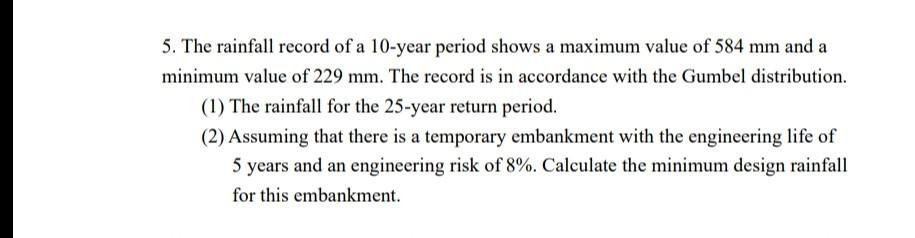 help solve this question 5. The rainfall record