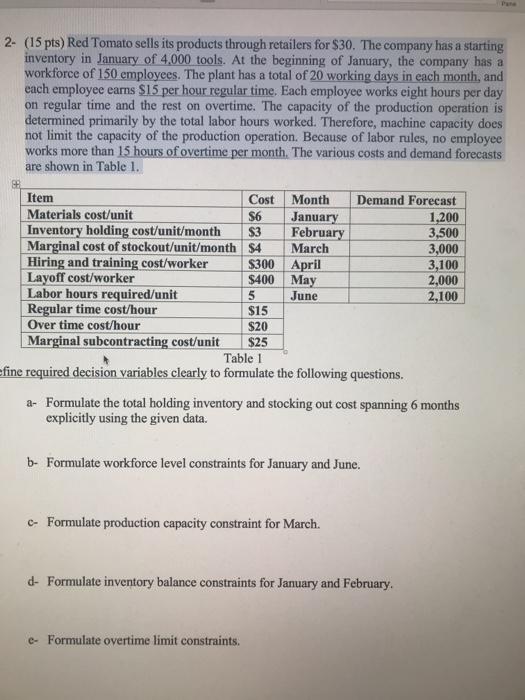 2- (15 pts) Red Tomato sells its products through