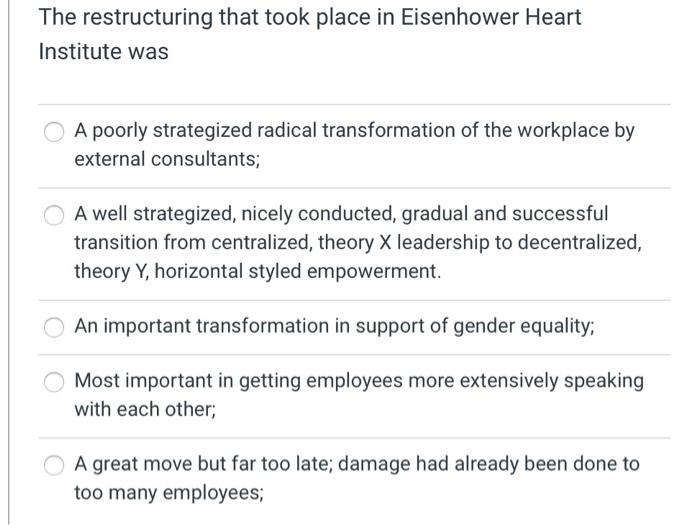 The restructuring that took place in Eisenhower