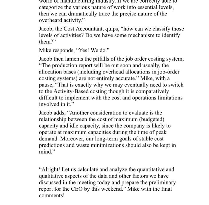 Wolseley's dilemma of Traditional Costing versus