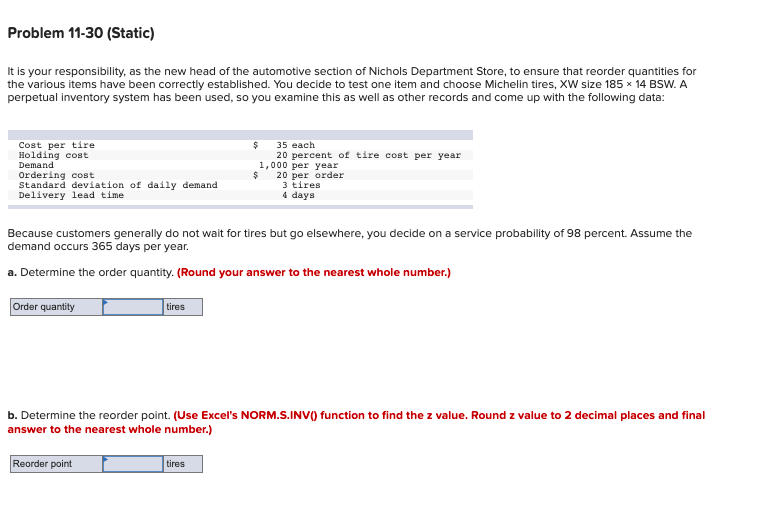Problem 11-30 (Static) It is your responsibility,