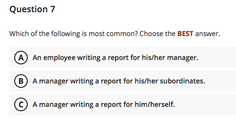 Question 7 Which of the following is most common?