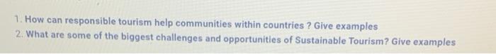 1. How can responsible tourism help communities