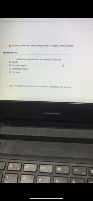 Moving to the next question prevent changes to