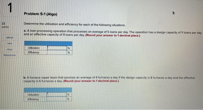 1 Problem 5-1 (Algo) 33 points Determine the