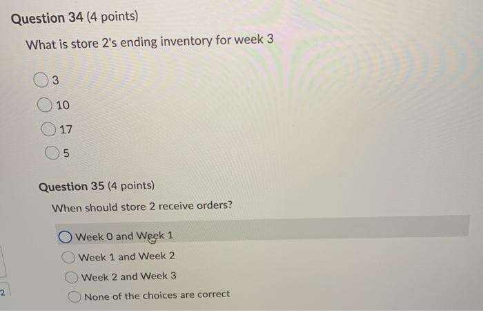 Question 33 (4 points) Please use the following