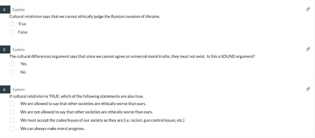 4 3 points Cultural relativism says that we