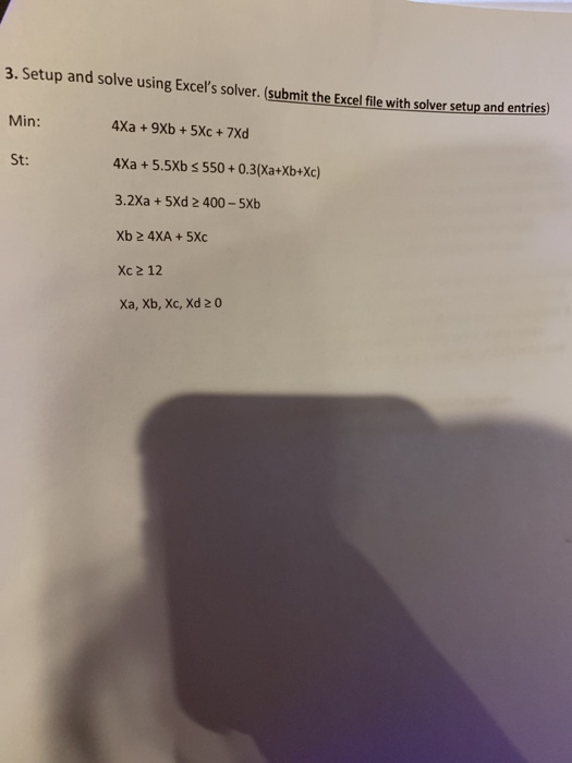 3. Setup and solve using Excel's solver. (submit