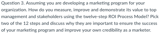 Question 3. Assuming you are developing a