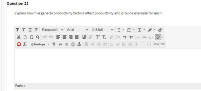 Question 22 Explain how five general productivity