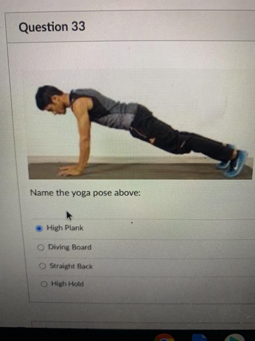 Question 35 Name the yoga pose above: Touch