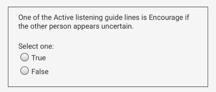 Assertive behavior means being passive. Select