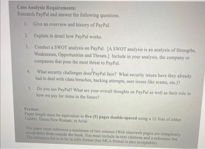 Case Analysis Requirements: Research PayPal and