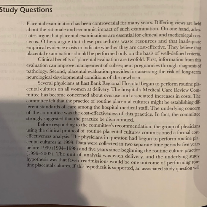 Study Questions 1. Placental examination has been