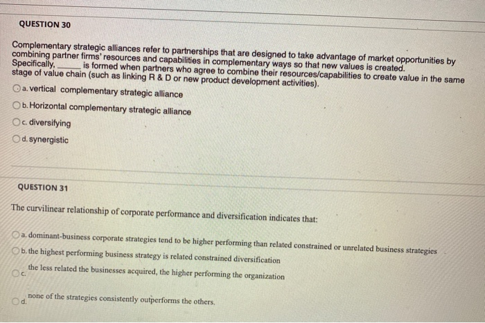 QUESTION 30 Complementary strategic alliances