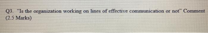 Case Study. Question 3 Read the case given below