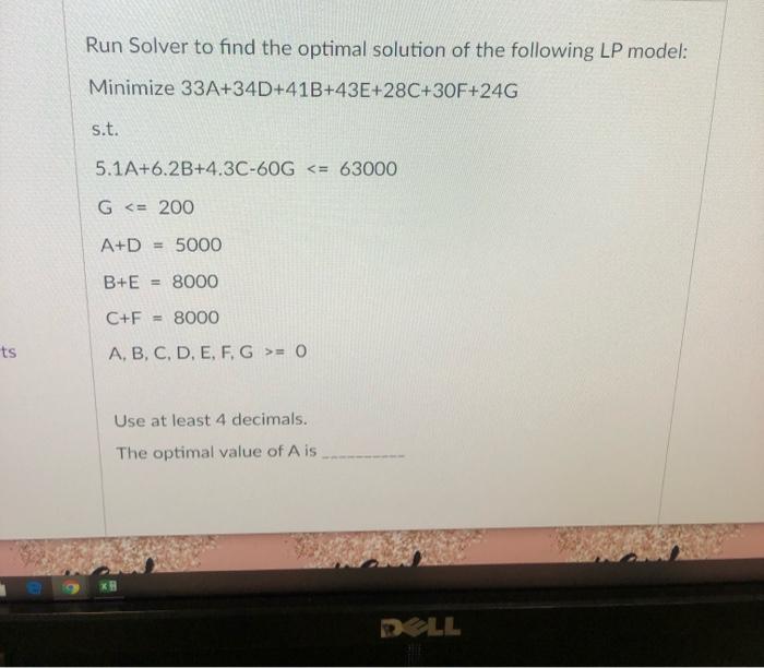 Run Solver to find the optimal solution of the