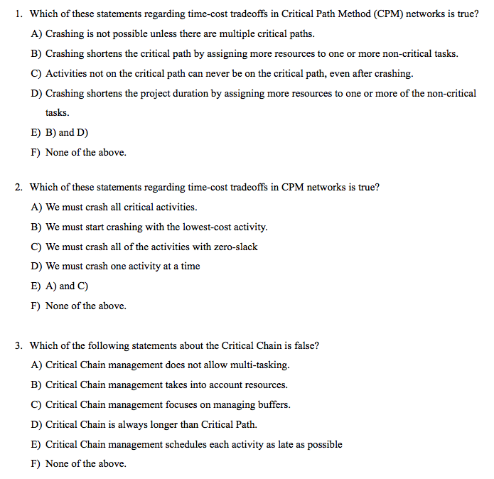 Which of these statements regarding time-cost