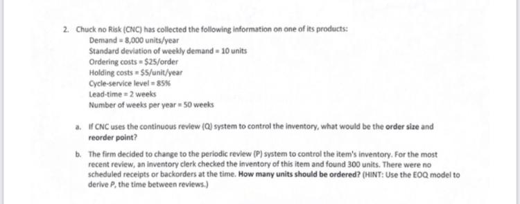 2. Chuck no Risk (CNC) has collected the