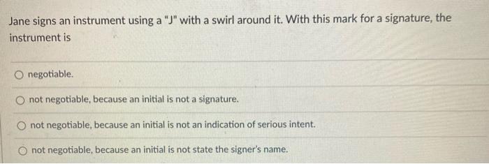 #31 Jane signs an instrument using a "J" with a