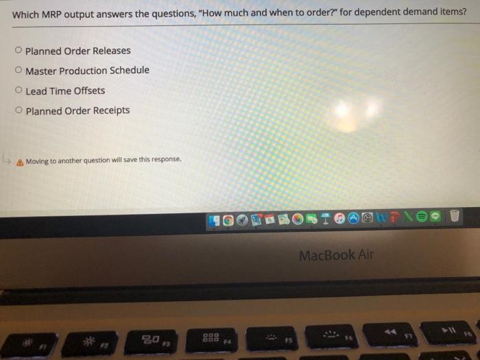 Which MRP output answers the questions, "How much