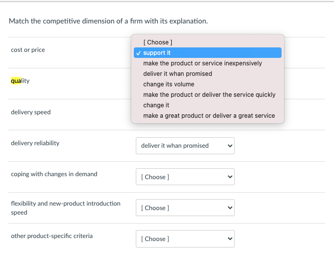 Match the competitive dimension of a firm with