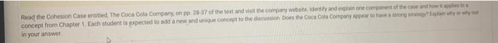 Read the Cohesion Case entitled. The Coca Cola