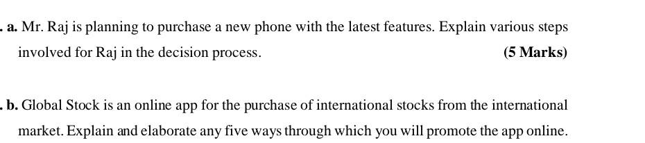 a. Mr. Raj is planning to purchase a new phone