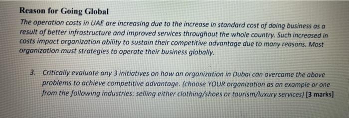 Reason for Going Global The operation costs in