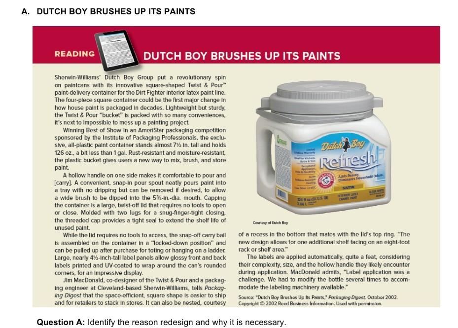 Question A: Identify the reason redesign and why