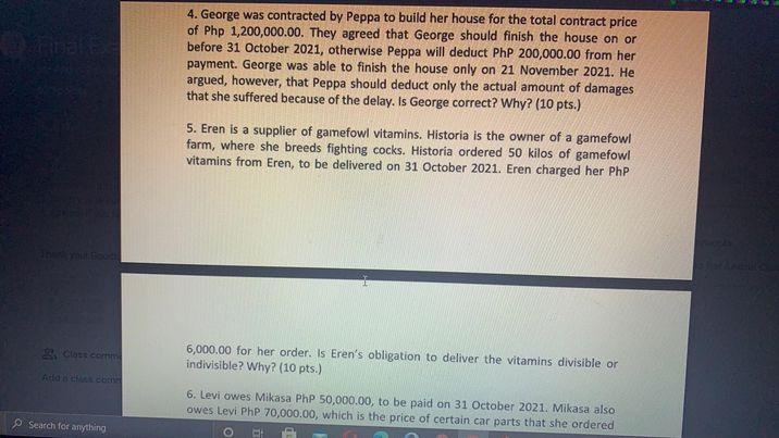 Please explain each problems. 4. George was