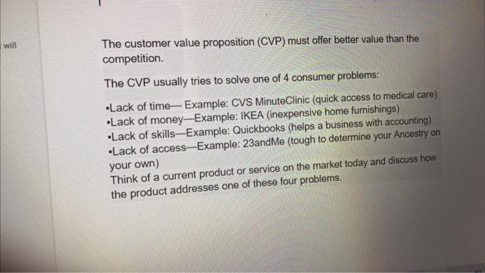 will The customer value proposition (CVP) must