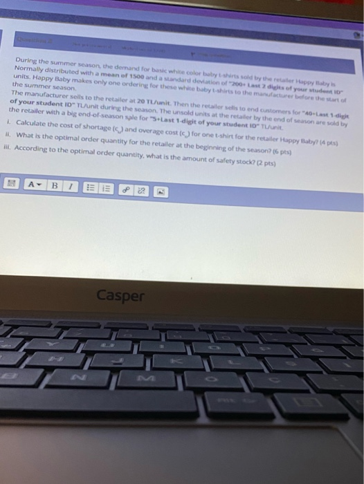 d 8880 During the summer season, the demand for