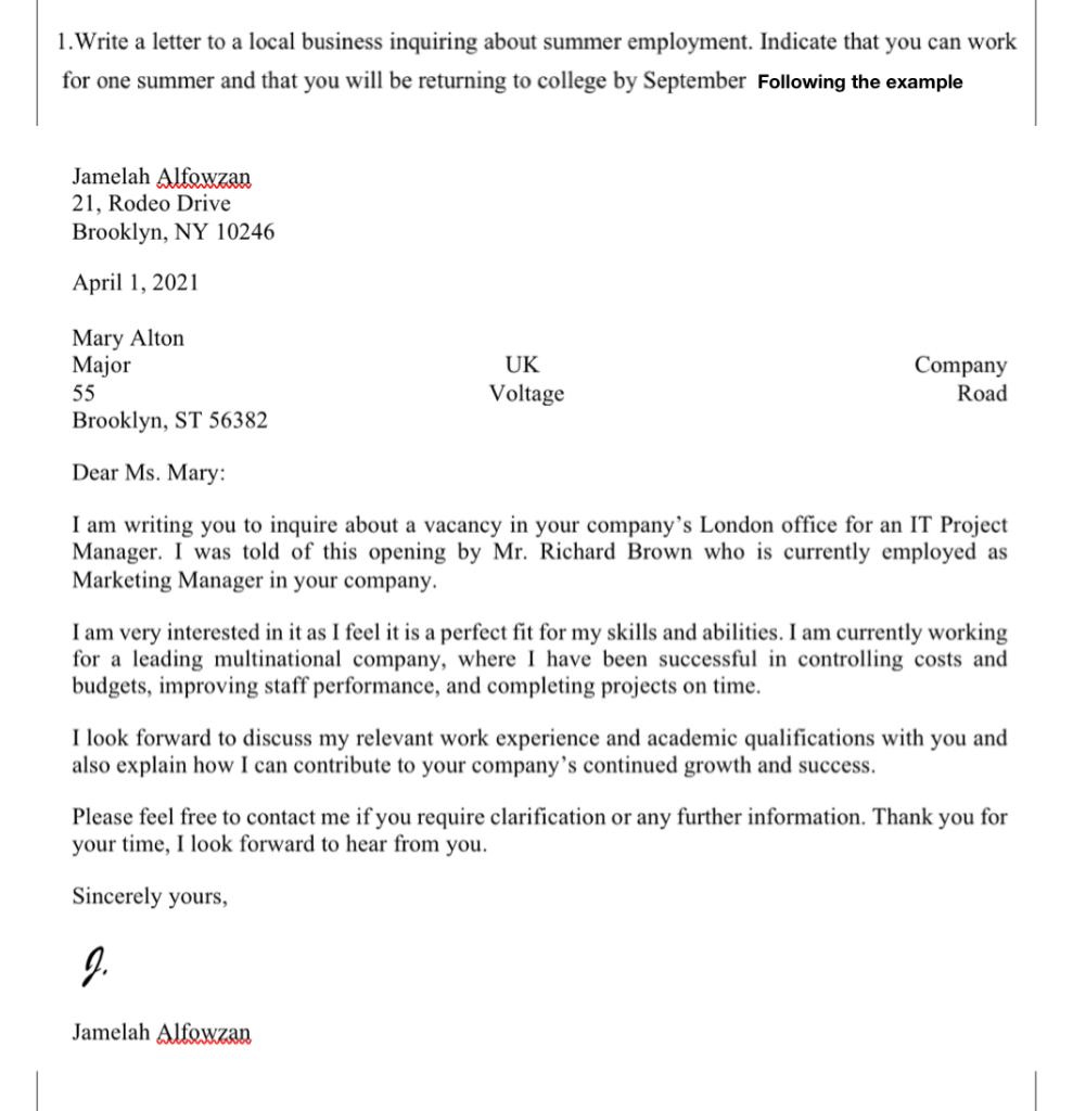 1. Write a letter to a local business inquiring