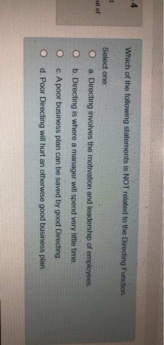 4 Which of the following statements is NOT